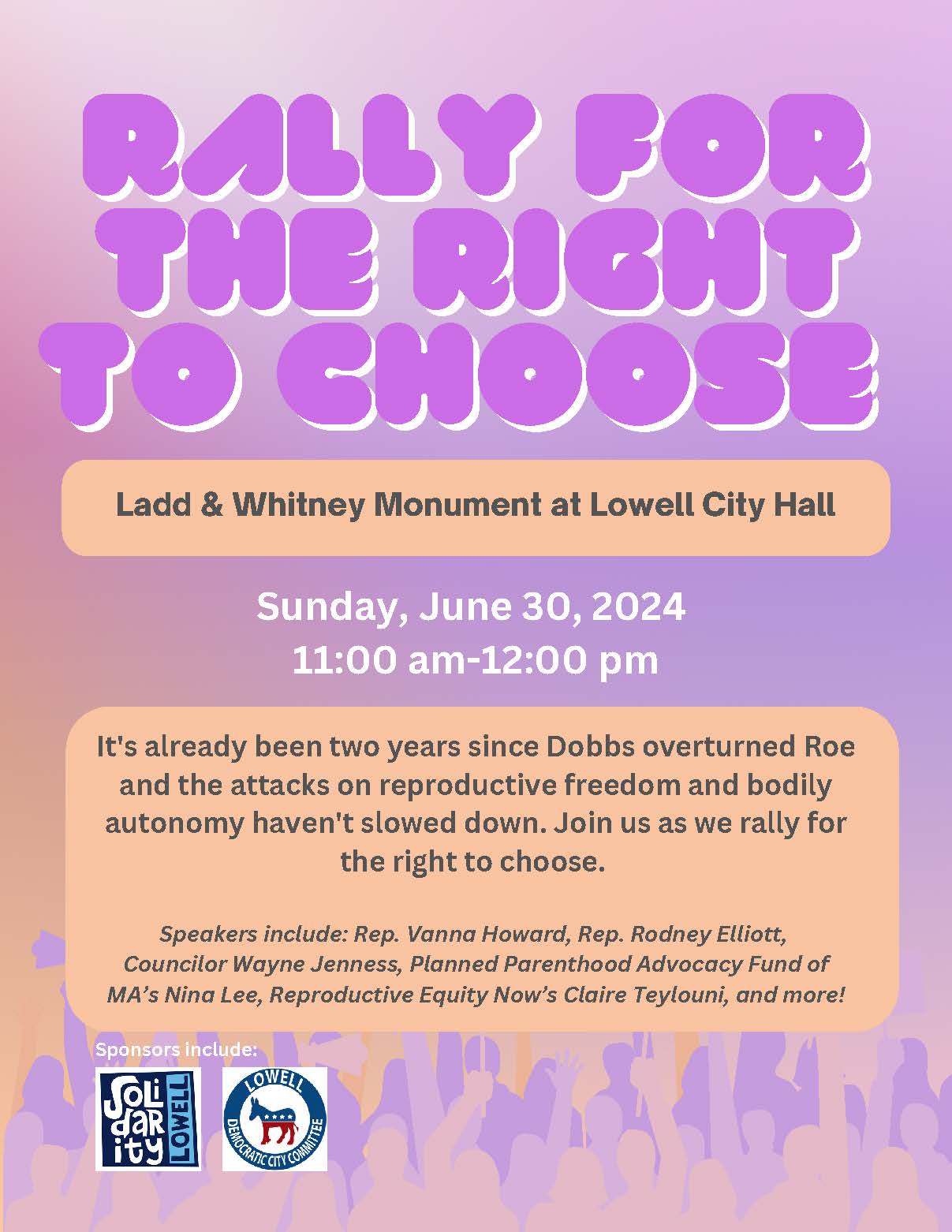 Flyer for the Rally for the Right to Choose, Sunday, June 30, 11am, co-sponsored by Solidarity Lowell