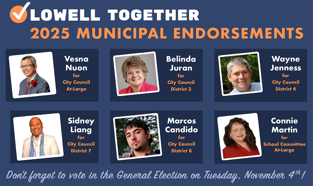 Lowell Together 2025 Endorsements